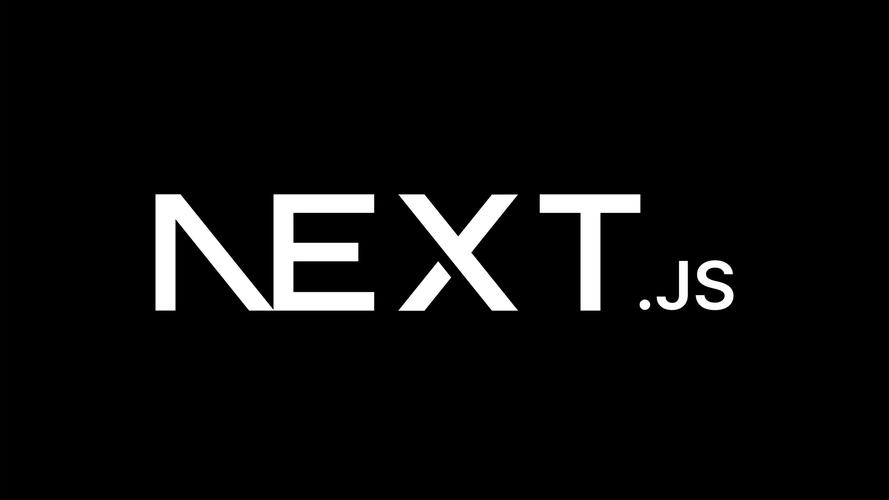 构建全栈Web应用的React框架 - next.js